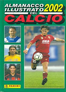 Almanacco illustrato del calcio 2002.